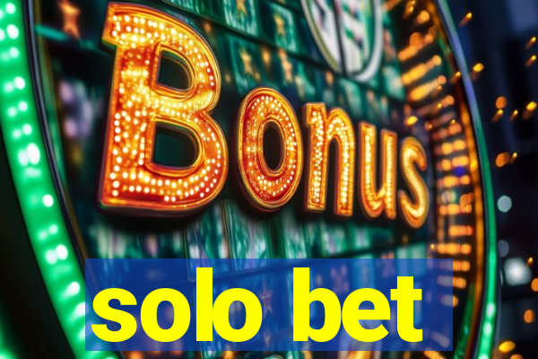 solo bet